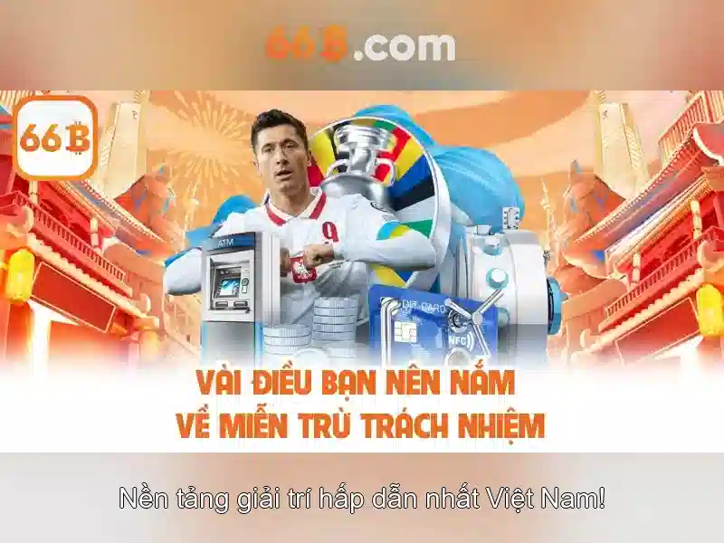 Điều kiện nhận thưởng 66b mới