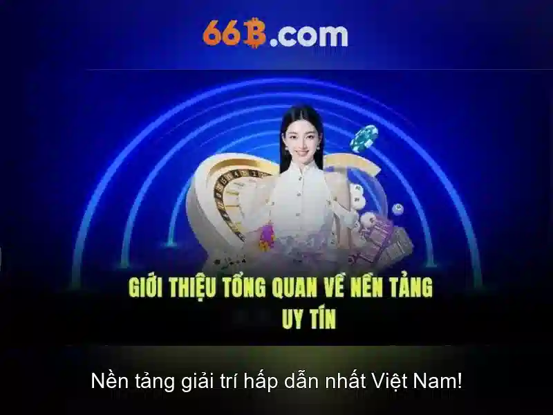 Ưu Đãi 66B Free Chip